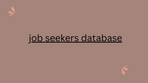 job seekers database