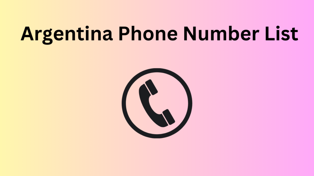 Argentina Phone Number List