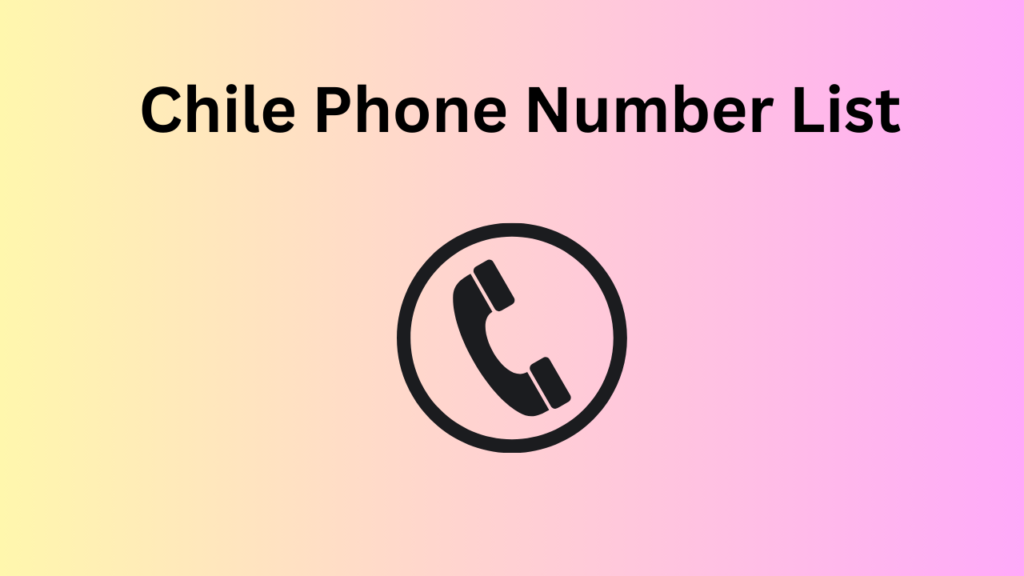 Chile Phone Number List