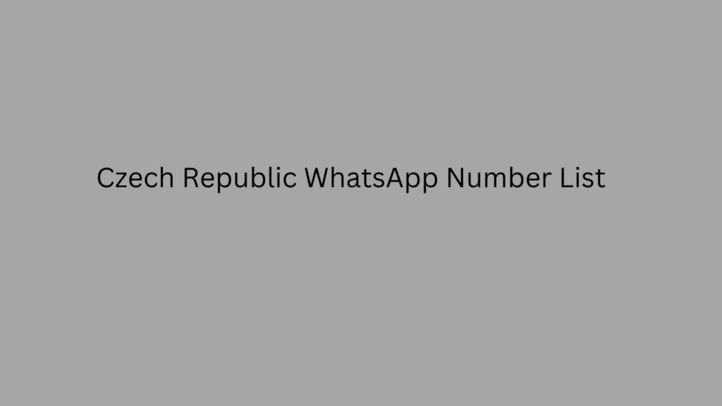 Czech Republic whatsapp number list