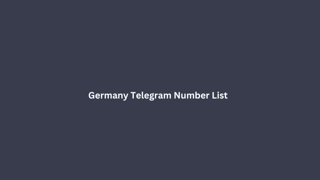 Germany Telegram Number List