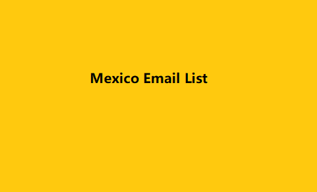 Mexico Email List