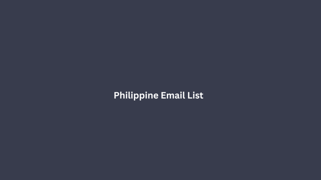 Philippine Email List