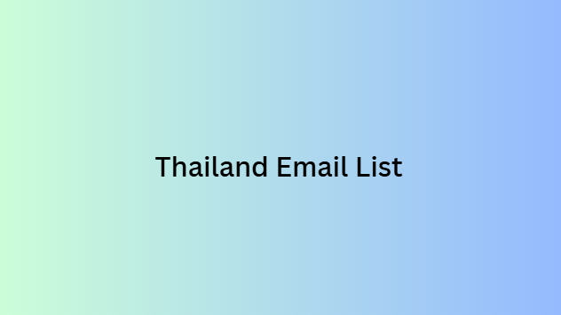 Thailand Email List